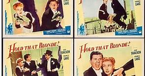 Hold That Blonde (1945) 480p Veronica Lake