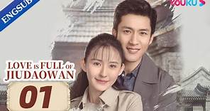 [Love is Full of Jiudaowan] EP01 | Growing up in Beijing Hutong | Han Dongjun/Rayzha Alimjan | YOUKU