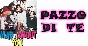 PAZZO DI TE (1989) Film Completo