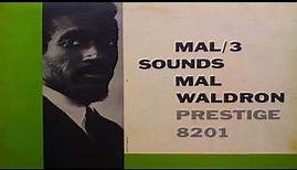 Mal Waldron Mal 3 Sounds Full Album