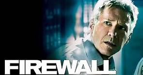 Action Thriller Movies 2023 - Firewall 2006 Full Movie HD -Best Harrison Ford Action Movies English
