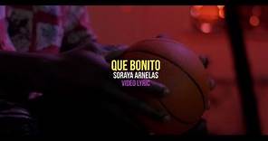 Soraya Arnelas - 'Qué Bonito' - Lyric video