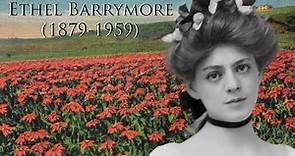 Ethel Barrymore(1879-1959)