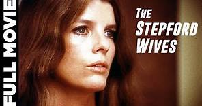 The Stepford Wives (1975) | Sci-Fi Horror Movie | Katharine Ross, Paula Prentiss