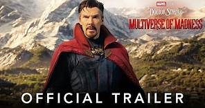 Marvel Studios' Doctor Strange in the Multiverse of Madness | Official Trailer