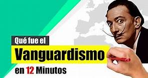 ¿Qué fue el VANGUARDISMO? - Resumen | Expresionismo, Fauvismo, Dadaísmo, Futurismo y Surrealismo.