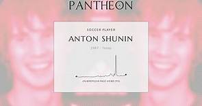 Anton Shunin Biography - Russian footballer (born 1987)