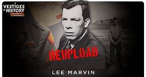 Lee Marvin: The Untold Stories of a WWII Scout Sniper