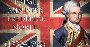 Prime Minister Frederick North, Lord North of Great Britain