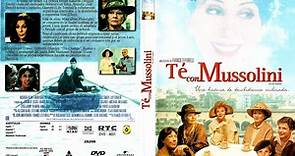 Té con Mussolini (Tea with Mussolini) 1999 1080p Castellano