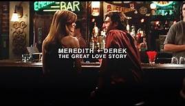 meredith and derek | the great love story