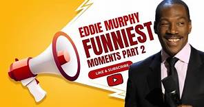 Eddie Murphy FUNNIEST Moments - Part 2 (The Reason You Laughed Today) 😂