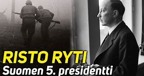 RISTO RYTI - Jatkosodan presidentti