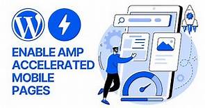 📱 How to Enable AMP Accelerated Mobile Pages in Your WordPress Website For Free? Setup Tutorial 🚀
