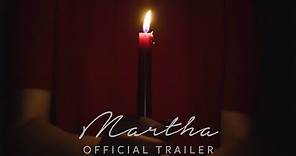 Martha (2019) | Official Trailer