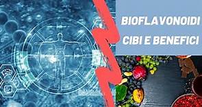 I bioflavonoidi: scopri i cibi e i benefici per la salute