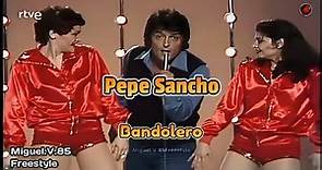 Pepe Sancho "Bandolero" 1979