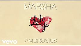 Marsha Ambrosius - Luh Ya (Official Video)