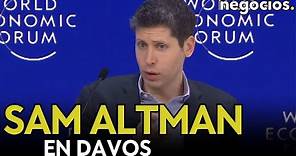 SAM ALTMAN EN DAVOS: "La Inteligencia Artificial se ha desmitificado"