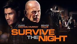 Survive The Night - Offizieller Trailer