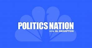 PoliticsNation with Al Sharpton on MSNBC