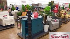 HOMEGOODS (4 DIFFERENT STORES) FURNITURE SOFAS CHAIRS DECOR SHOP WITH ME SHOPPING STORE WALK THROUGH