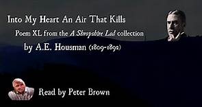 A Shropshire Lad: (XL) Into My Heart An Air That Kills By AE Housman | Poetry Reading | #27