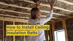 How to Install Ceiling Insulation Batts in a New House - Before Plaster