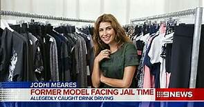 Fashion designer Jodhi Meares is facing the prospect of jail time