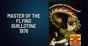 Master Of The Flying Guillotine 1976 Jimmy Wang Yu