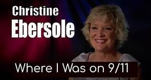Christine Ebersole: Where I Was on 9 11