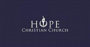 Sunday Service Live | Hope Christian Church