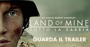 Land Of Mine - Sotto La Sabbia - Trailer Ufficiale dal 24 Marzo al cinema.