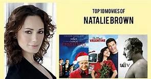 Natalie Brown Top 10 Movies of Natalie Brown| Best 10 Movies of Natalie Brown