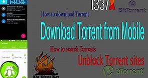 Download Torrents from Android Phone(2019) | Unblock Torrent sites | (Using Flud, TorrDroid) | 1337x