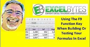 Using The F9 Function Key When Building Or Testing Your Formulas In Excel