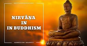 Understanding Nirvana in Buddhism
