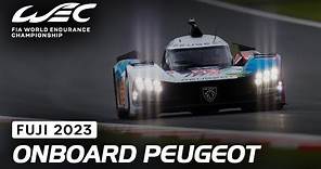 Onboard Peugeot 9X8 Hypercar #93 with Paul Di Resta I 2023 6 Hours of Fuji I FIA WEC