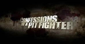 Freefighter (Confessions Of A Pit Fighter) - Bande Annonce (VOST)