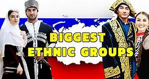 Top 10 Largest Nations in RUSSIA // Ethnic Group
