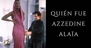 Quién fue Azzedine Alaïa | #65 | Story Time Fashion Edition