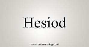 How To Say Hesiod