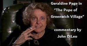 Geraldine Page in "The Pope of Greenwich Village"