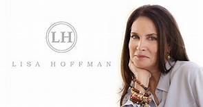 Lisa Hoffman - Behind The Brand