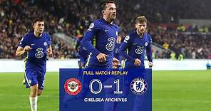 ⏪ Brentford v Chelsea (0-1) | Full Match Replay | 2021/22 Premier League