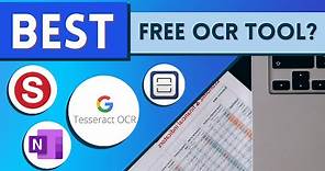 Best Free Optical Character Recognition (OCR) Tools? (Tesseract, SimpleOCR, OneNote, Easy Screen)
