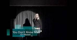 You Don't Know Me - Gil Weston, vocalist