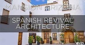 Five Beautiful Features of Spanish Revival Architecture