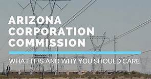 What is the Arizona Corporation Commission?