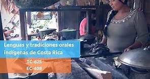 Lenguas y tradiciones orales indígenas de Costa Rica